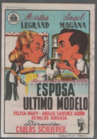 PROGRAMA DE CINE. ESPOSA ULTIMO MODELO