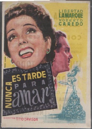 PROGRAMA DE CINE. NUNCA ES TARDE PARA AMAR