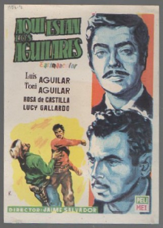 PROGRAMA DE CINE. AQUÍ ESTÁN LOS AGUILARES