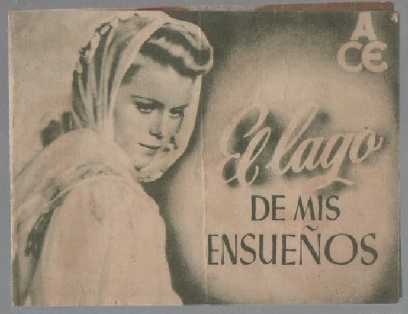 PROGRAMA DE CINE. EL LAGO DE MIS ENSUEÑOS