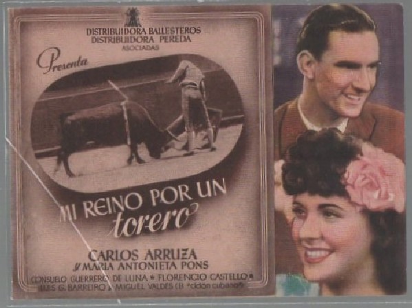 PROGRAMA DE CINE. MI REINO POR UN TORERO