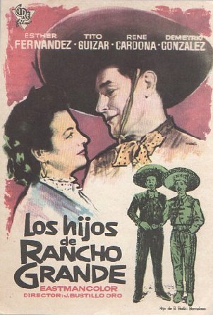 PROGRAMA DE CINE:LOS HIJOS DE RANCHO GRANDE