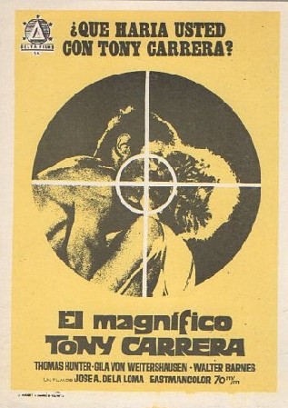 PROGRAMA DE CINE: EL MAGNÍFICO TONY CARRERA