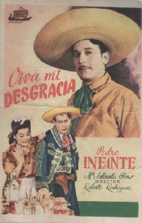 PROGRAMA DE CINE: VIVA MI DESGRACIA