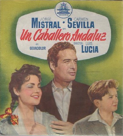 PROGRAMA DOBLE DE CINE: UN CABALLERO ANDALUZ