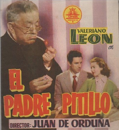 PROGRAMA DOBLE DE CINE: EL PADRE PITILLO