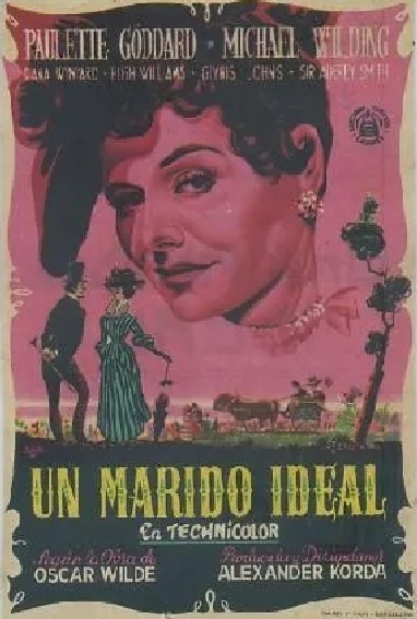 PROGRAMA DE CINE: UN MARIDO IDEAL