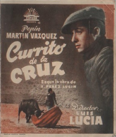 PROGRAMA DOBLE DE CINE: CURRITO DE LA CRUZ