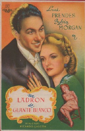 PROGRAMA DE CINE: UN LADRON DE GUANTE BLANCO