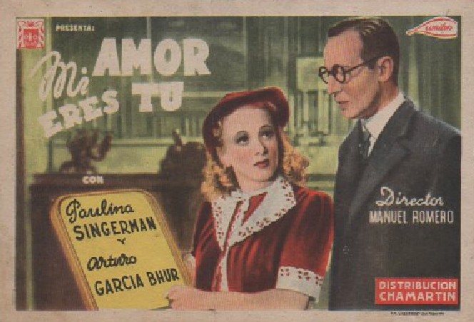 PROGRAMA DE CINE: MI AMOR ERES TU