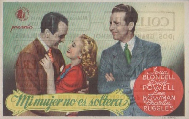PROGRAMA DE CINE: MI MUJER NO ES SOLTERA
