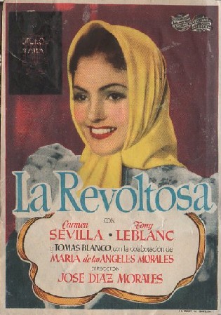 PROGRAMA DE CINE: LA REVOLTOSA