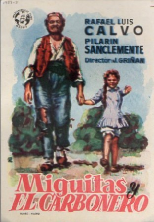 PROGRAMA DE CINE: MIGUITAS Y EL CARBONERO