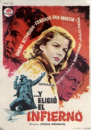 PROGRAMA DE CINE: Y ELIGIÓ EL INFIERNO