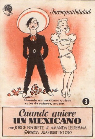 PROGRAMA DE CINE: CUANDO QUIERE UN MEXICANO Nº 3