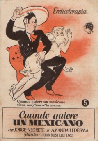 PROGRAMA DE CINE: CUANDO QUIERE UN MEXICANO Nº 5