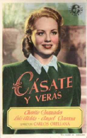 PROGRAMA DE CINE: CÁSATE Y VERÁS