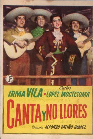 PROGRAMA DE CINE: CANTA Y NO LLORES