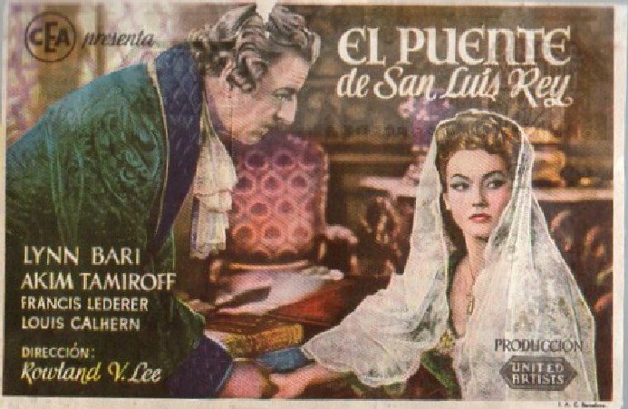 PROGRAMA DE CINE: EL PUENTE DE SAN LUIS REY