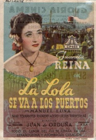 PROGRAMA DE CINE: LA LOLA SE VA A LOS PUERTOS