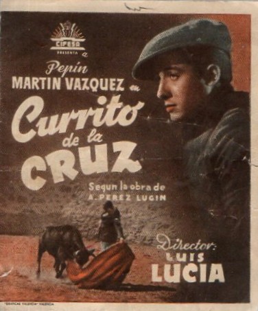PROGRAMA DOBLE DE CINE: CURRITO DE LA CRUZ