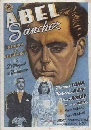 PROGRAMA DE CINE: ABEL SÁNCHEZ HISTORIA DE UNA PASIÓN
