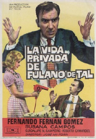 PROGRAMA DE CINE: LA VIDA PRIVADA DE FULANO DE TAL