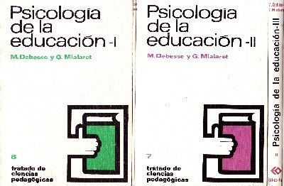 PSICOLOGIA DE LA EDUCACION TOMOS I, II y III