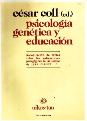 PSICOLOGIA GENETICA Y EDUCACION.