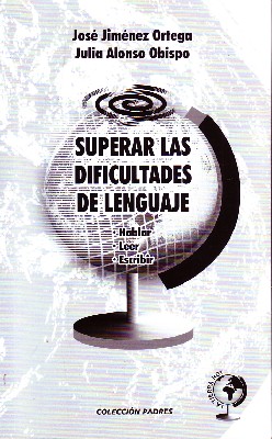 SUPERAR LAS DIFICULTADES DE LENGUAJE.