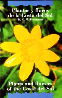 PLANTAS Y FLORES DE LA COSTA DEL SOL. SHEARMAN