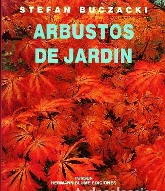 ARBUSTOS DE JARDIN.
