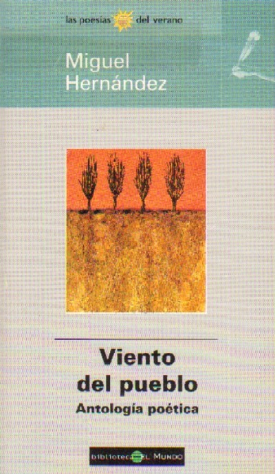 VIENTO DEL PUEBLO. ANTOLOGIA POETICA