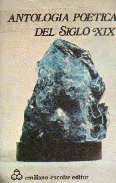 ANTOLOGIA POETICA DEL SIGLO XIX