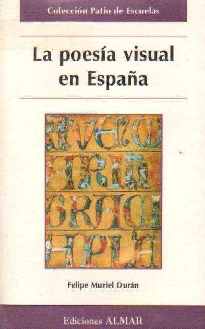 LA POESIA VISUAL EN ESPAÑA