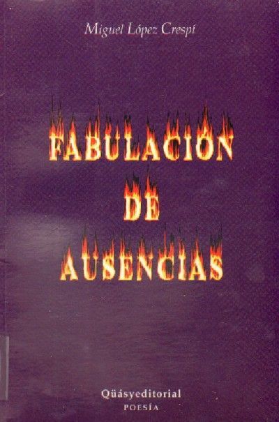 FABULACION DE AUSENCIAS