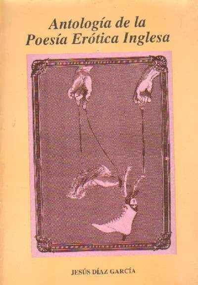 ANTOLOGIA DE LA POESIA EROTICA INGLESA