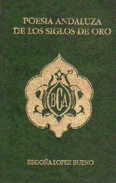 POESIA ANDALUZA DE LOS SIGLOS DE ORO