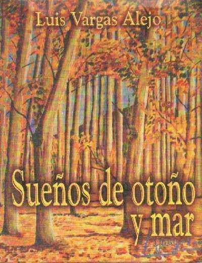 SUEÑOS DE OTOÑO Y MAR