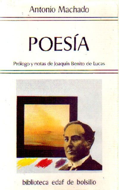 POESIA ANTONIO MACHADO Nº 152