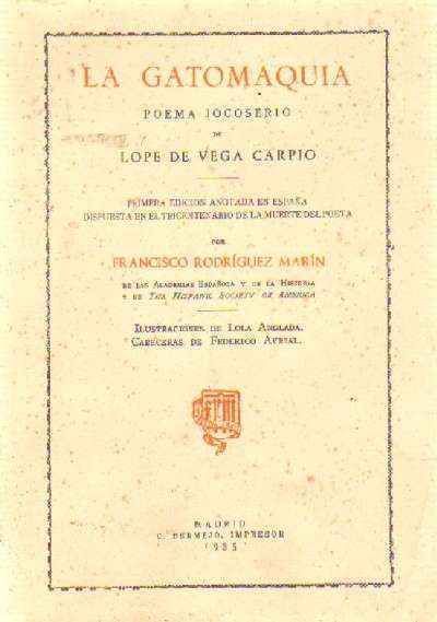 LA GATOMAQUIA POEMA JOCOSERIO DE LOPE DE VEGA CARPIO