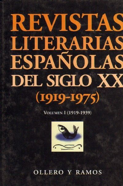 REVISTAS LITERARIAS ESPAÑOLAS DEL SIGLO XX. (1919-1975).  III TOMOS.