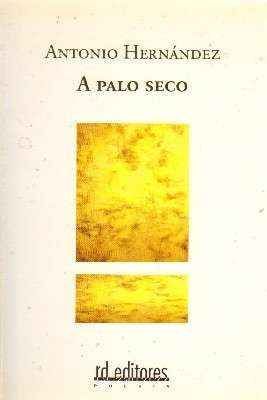 A PALO SECO.