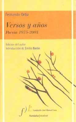 VERSOS Y AÑOS. POESIA 1975-2003.