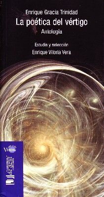 LA POETICA DEL VERTIGO. ANTOLOGIA