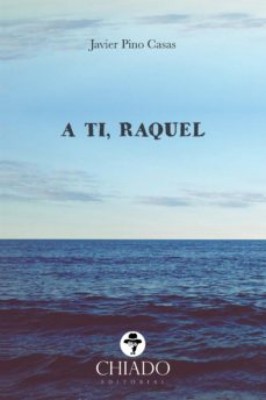 A TI, RAQUEL