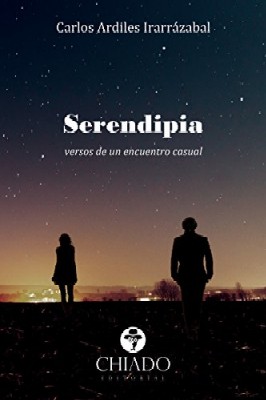 SERENDIPIA VERSOS DE UN ENCUENTRO CASUAL