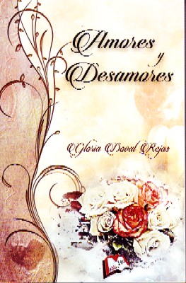 AMORES Y DESAMORES