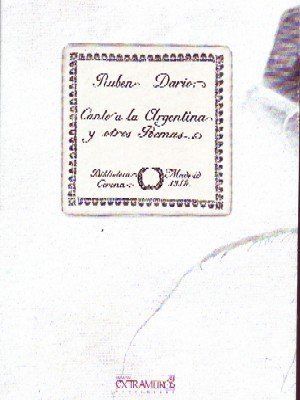 CANTO A LA ARGENTINA Y OTROS POEMAS.