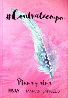 CONTRATIEMPO. PLUMA Y ALMA